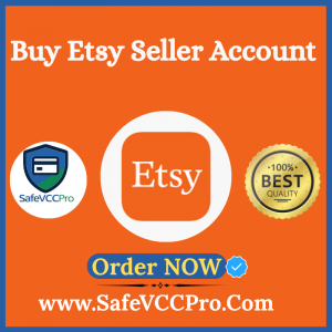 Buy Etsy Seller Account - safevccpro