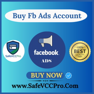Buy Fb Ads Account – Verified & Secure for Marketing Success | SafeVCCPro