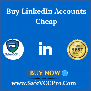 Buy LinkedIn Accounts Cheap | Verified LinkedIn Profiles for Networking