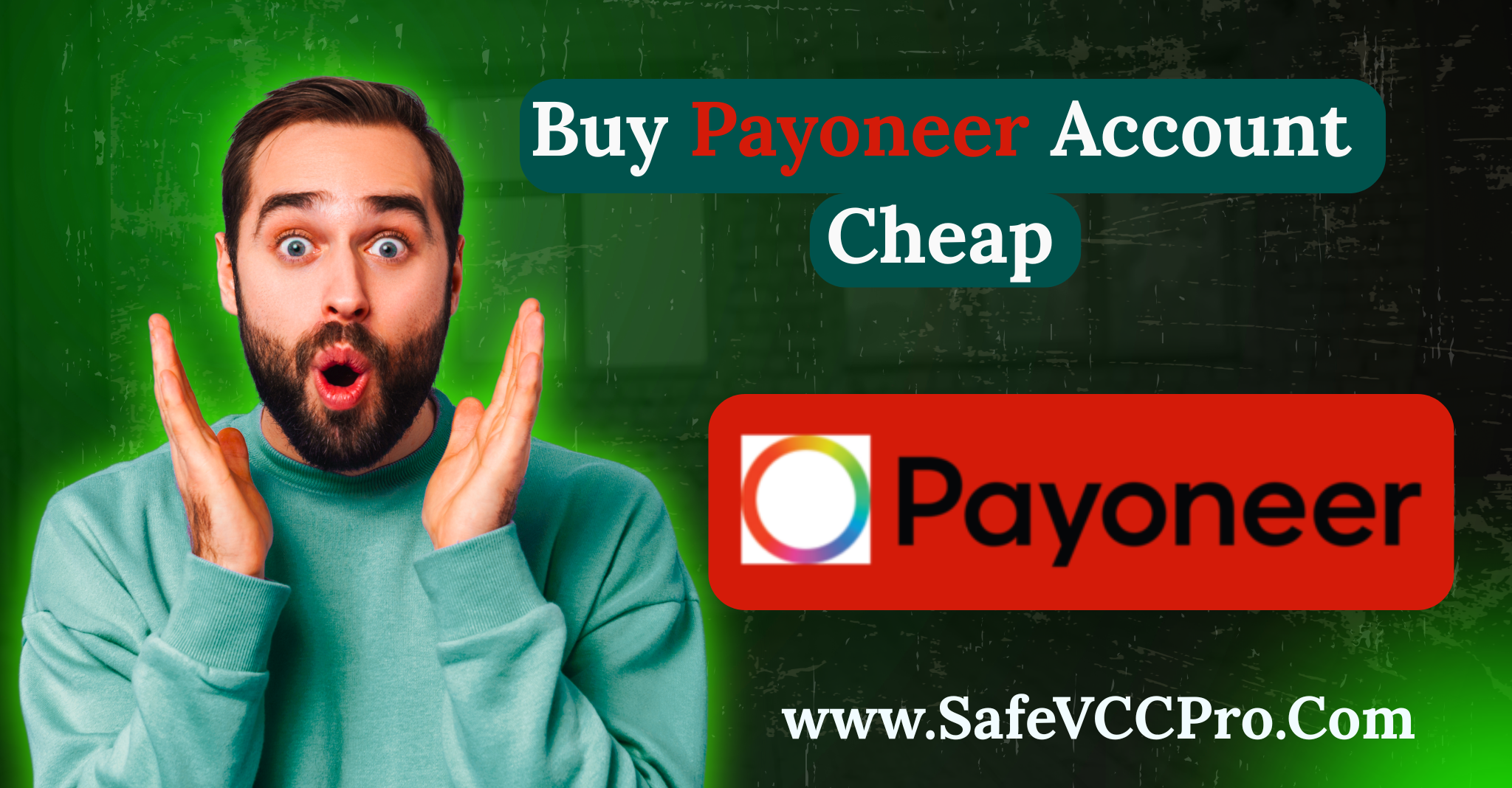 Buy Payoneer Account Cheap – Instant & Verified Accounts | SafeVCCPro

